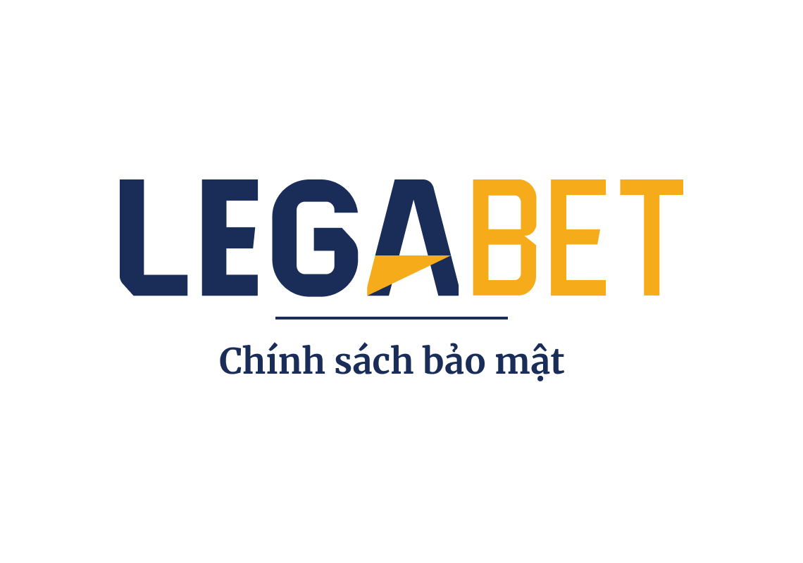 Chính sách bảo mật của LegaBet