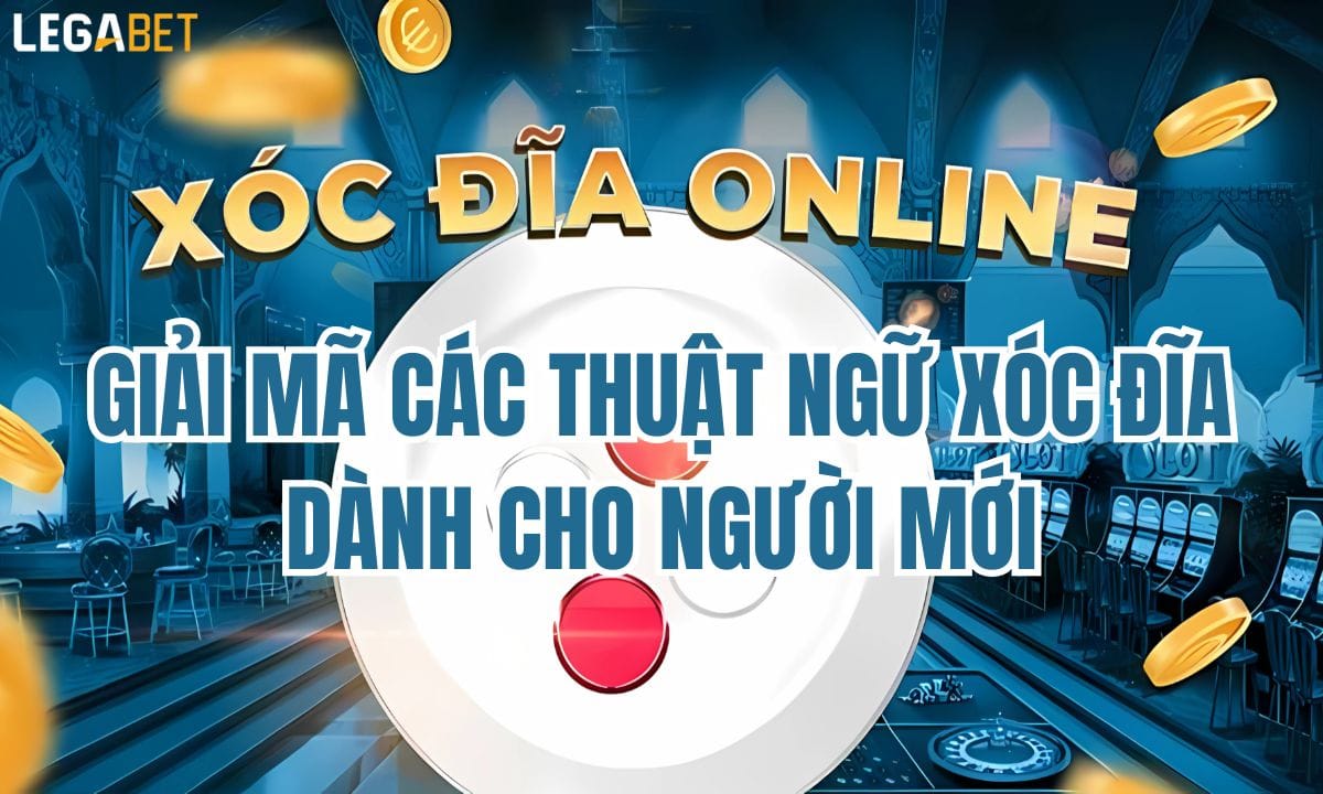 thuật ngữ xóc đĩa